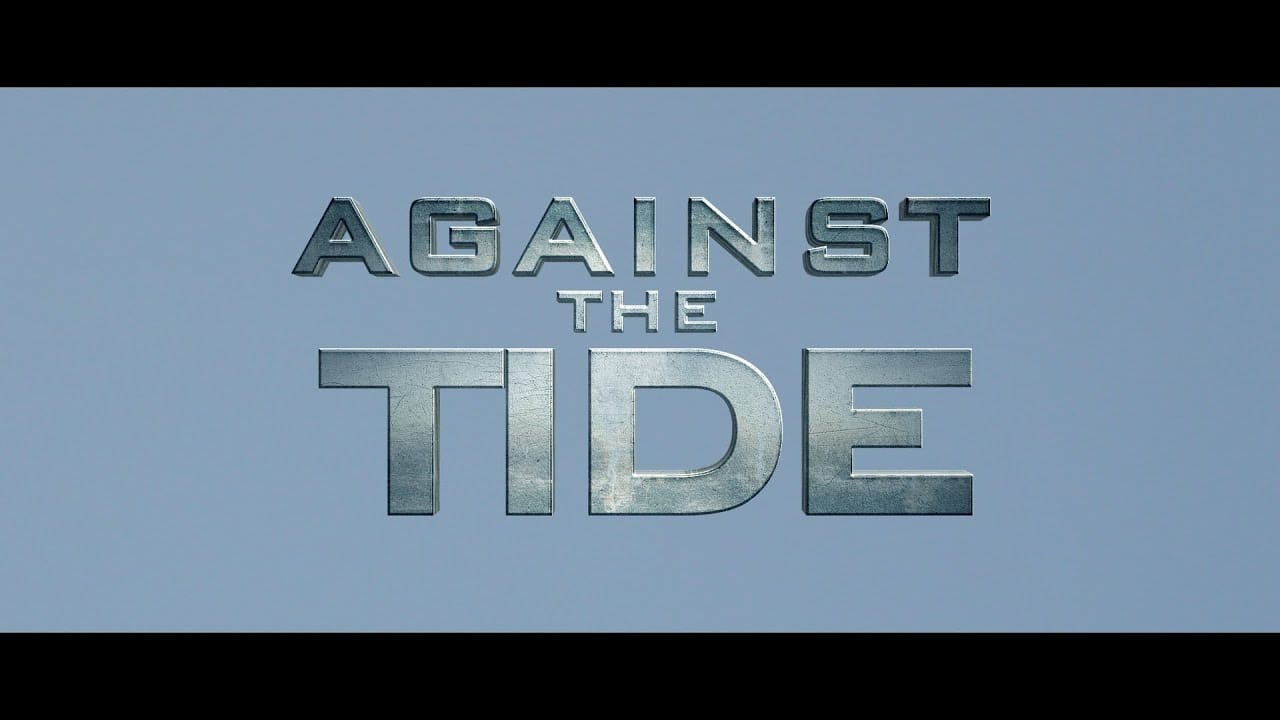Against the Tide